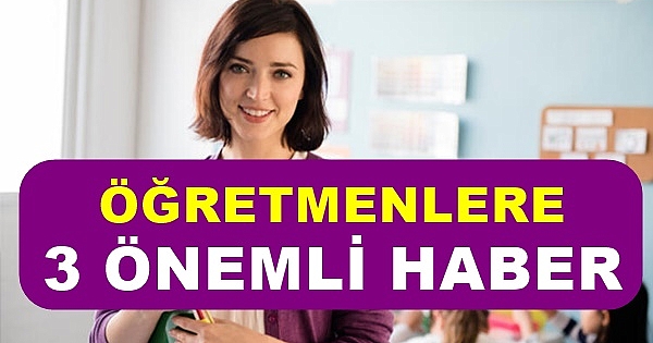 Öğretmenlere üç yeni haber: Eğitim programı güncellendi, okulların açılması, 25GB internet 